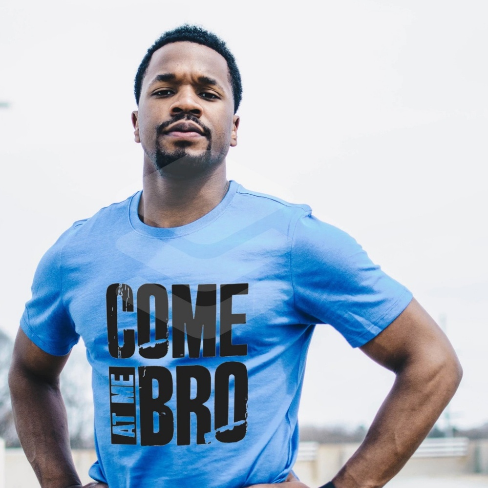 COME AT ME BRO!